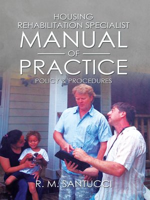 cover image of Housing Rehabilitation Specialist Manual of Practice